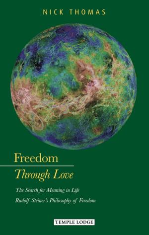 Cover of the book Freedom Through Love by Attilio Stanjano