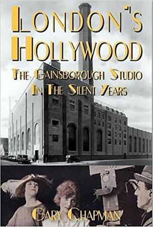 Cover of the book London's Hollywood by David Holdaway