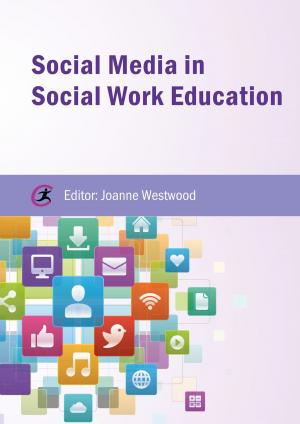 Cover of the book Social Media in Social Work Education by Jonathan Glazzard, Jean Palmer
