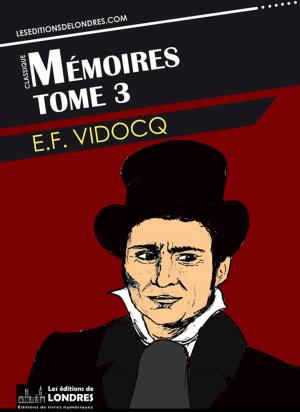 Cover of the book Mémoires- Tome 3 by Stendhal