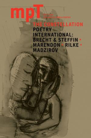 bigCover of the book The Constellation: MPT No. 2, 2014 (Modern Poetry in Translation, Third Series) by 