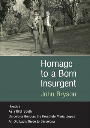Book cover of Homage to a Born Insurgent