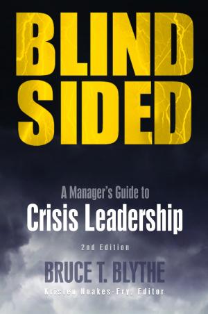 Cover of the book Blindsided by James E. Lukaszewski, ABC, APR, Fellow PRSA