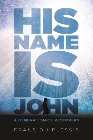 Cover of His Name is John