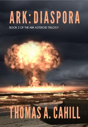 Cover of the book Ark: Diaspora by Marti Smiley Childs, Jeff March
