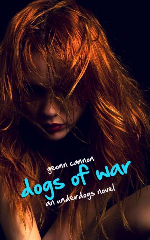 Cover of the book Dogs of War: An Underdogs Novel by Lawrence Hogue