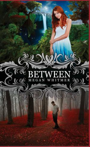 Cover of the book Between by Erica Cameron