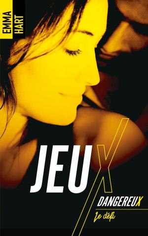 Cover of the book Jeux dangereux - Le défi by Jeanne Corolle, Louise Corolle