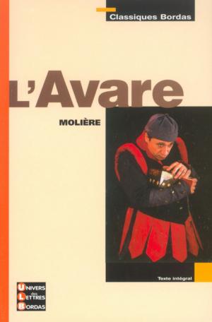 Cover of the book L'avare by Frédéric Lévy, Molière