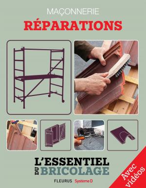 Cover of the book Maçonnerie : Réparations - Avec vidéos by Bruno Guillou, Nicolas Sallavuard, François Roebben, Nicolas Vidal