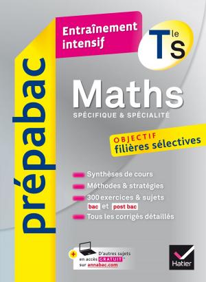 Book cover of Maths Tle S (spécifique & spécialité) - Prépabac Entraînement intensif