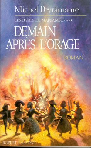 Cover of the book Les Dames de Marsanges - Tome 3 by Jacques ATTALI