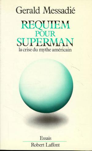 Cover of the book Requiem pour Superman by Marek HALTER