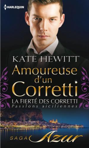 Cover of the book Amoureuse d'un Corretti by Melinda Curtis, Anna J. Stewart, Gwen Ford Faulkenberry, Helen DePrima
