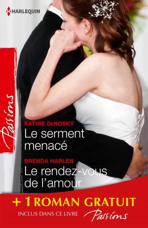 Cover of the book Le serment menacé - Le rendez-vous de l'amour - La femme d'un autre by Jennifer Taylor