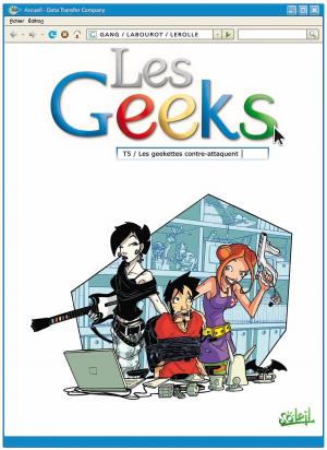 Cover of the book Les Geeks T05 by Ceyles, Ulrig Godderidge