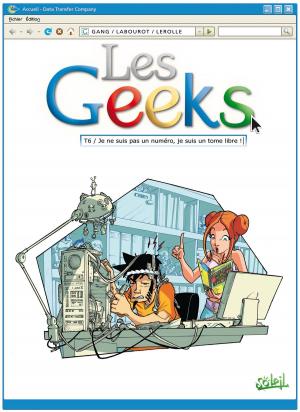 Cover of the book Les Geeks T06 by Jean-Louis Mourier, Christophe Arleston