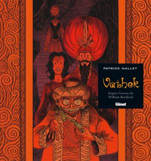 Cover of the book Vathek by Dominique Hé, Erik Arnoux