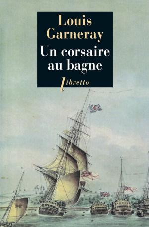 Cover of the book Un Corsaire au bagne by William Dalrymple