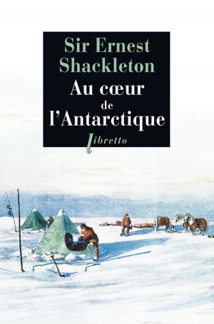 Cover of the book Au coeur de l'Antarctique by Jack London