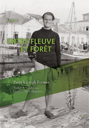 Cover of the book Entre fleuve et forêt by Anselme Baud