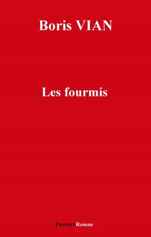 Book cover of Les Fourmis