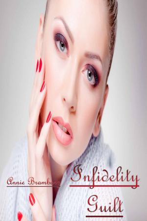 Cover of the book Infidelity Guilt by Carneiro Vilela