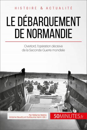 Book cover of Le débarquement de Normandie