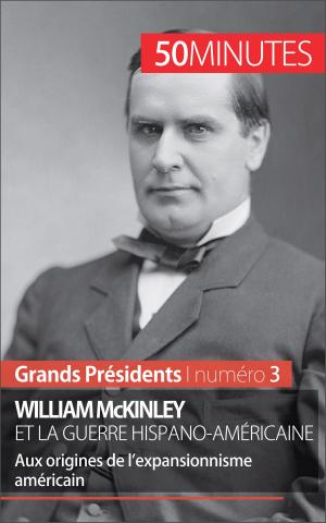Book cover of William McKinley et la guerre hispano-américaine