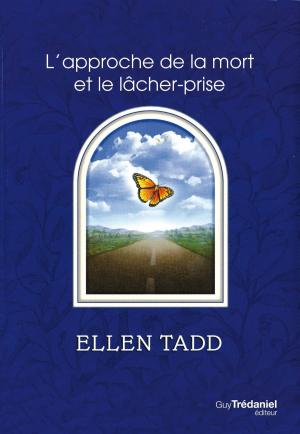Book cover of L'Approche de la mort et le lâcher-prise