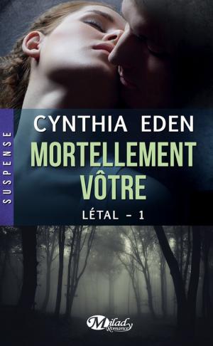 Cover of the book Mortellement vôtre by Catherine Kalengula