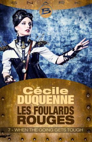 Cover of the book When the Going Gets Tough - Les Foulards Rouges - Saison 1 - Épisode 7 by Paul Finch