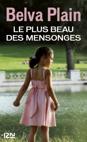 Cover of the book Le plus beau des mensonges by François FEDIER
