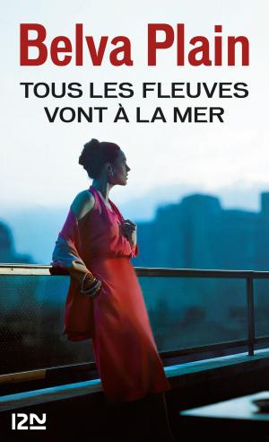 Cover of the book Tous les fleuves vont à la mer by Franck THILLIEZ