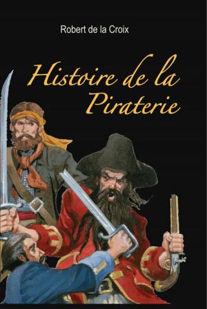 Cover of Histoire de la Piraterie