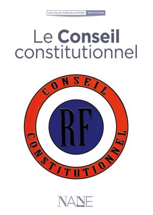 Cover of the book Le Conseil Constitutionnel by Marina Bellot