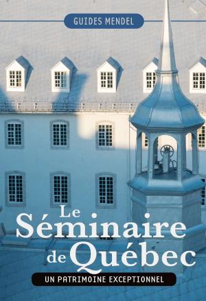 Cover of Le Séminaire de Québec