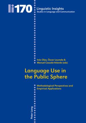 Cover of the book Language Use in the Public Sphere by 