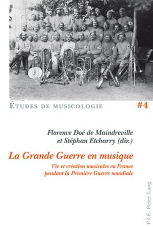 Cover of the book La Grande Guerre en musique by Crispin Lee