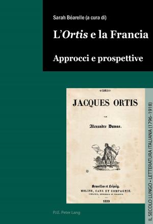 Cover of the book L«Ortis» e la Francia by Franco Ruault