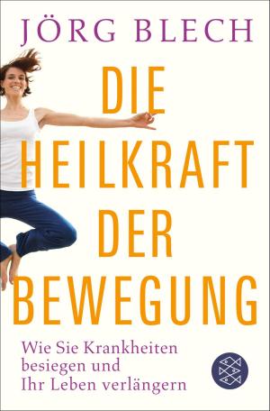 Cover of the book Die Heilkraft der Bewegung by Thomas Mann