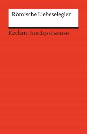 Cover of the book Römische Liebeselegien by Katrin Rönicke