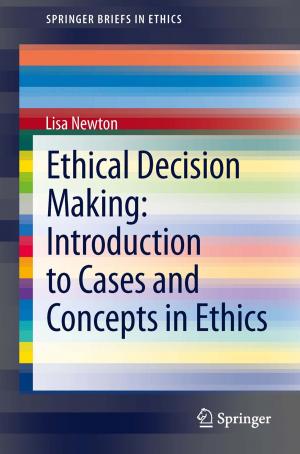Cover of the book Ethical Decision Making: Introduction to Cases and Concepts in Ethics by Ian Verstegen