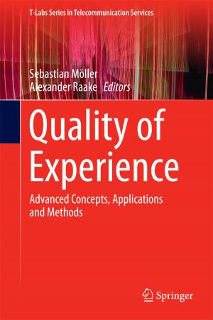 Cover of the book Quality of Experience by Sujoy Kumar Saha, Gian Piero Celata