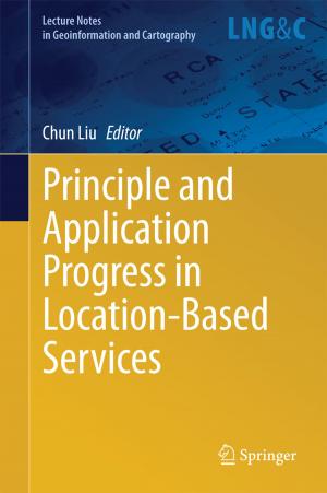Cover of the book Principle and Application Progress in Location-Based Services by Leif Johan Eliasson, Patricia Garcia-Duran Huet