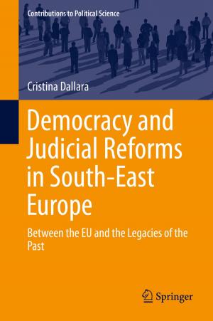 Cover of the book Democracy and Judicial Reforms in South-East Europe by Tim Lowes, Amy Gospel, Andrew Griffiths, Jeremy Henning