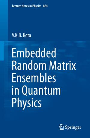 Cover of the book Embedded Random Matrix Ensembles in Quantum Physics by Iain McNamara, Simon Donell