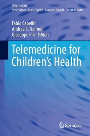Cover of the book Telemedicine for Children's Health by Richard P. Smiraglia