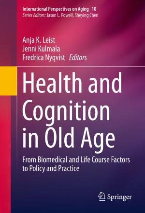 Cover of the book Health and Cognition in Old Age by Matthias Reinhard-DeRoo