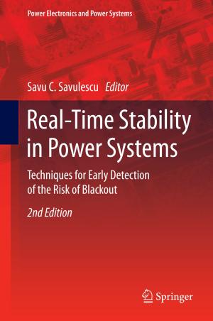 Cover of the book Real-Time Stability in Power Systems by Mauricio Sánchez-Silva, Georgia-Ann Klutke